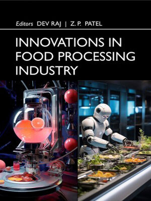 cover image of Innovations in Food Processing Industry